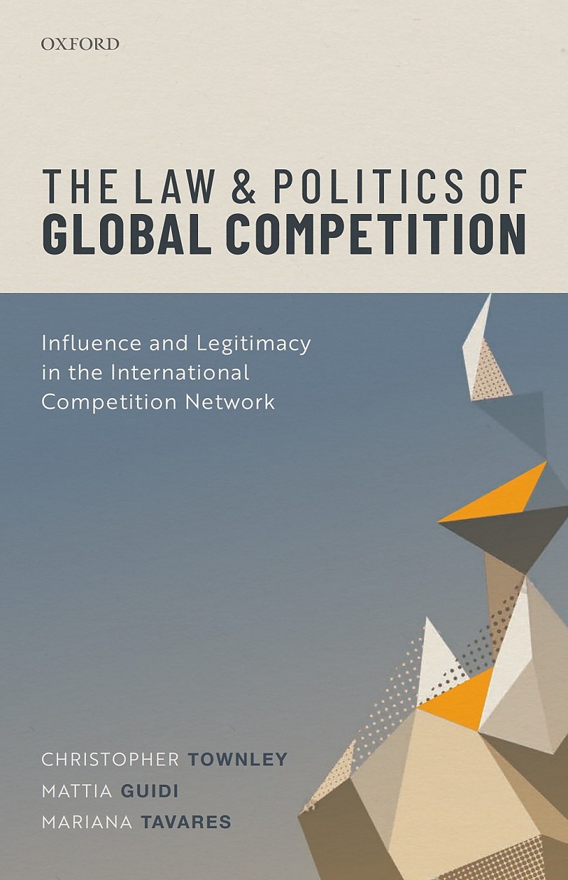 Mariana Tavares is co-author of "The law and politics of global competition - Influence and legitimacy in the International Competition Network